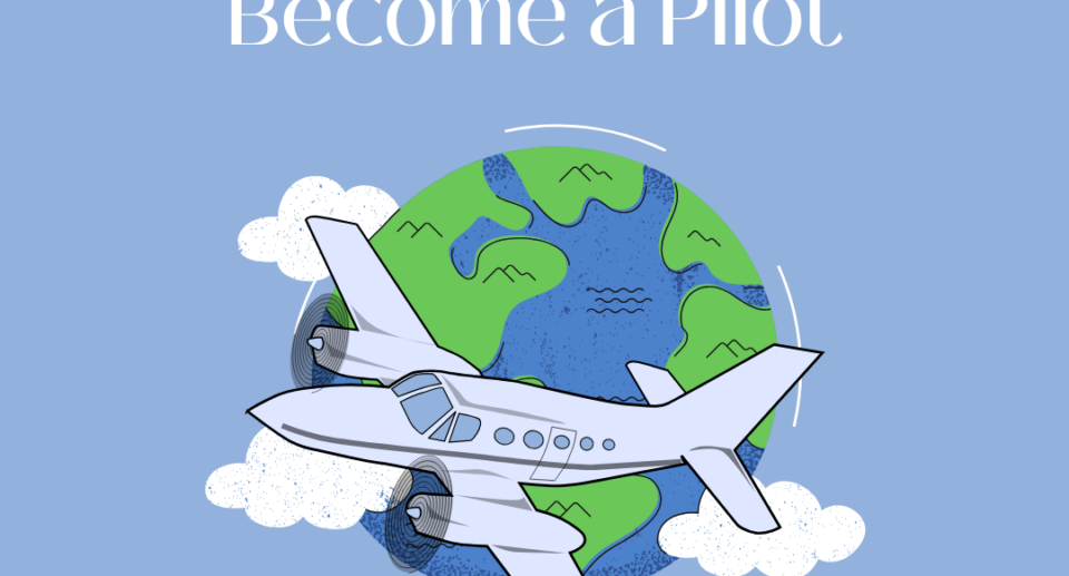 How to Become a Pilot