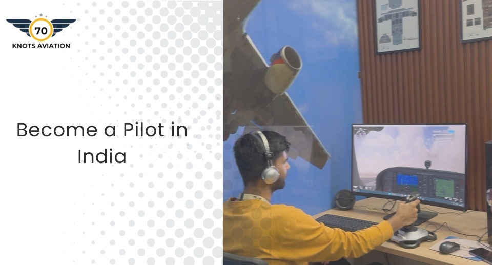 become a pilot in India