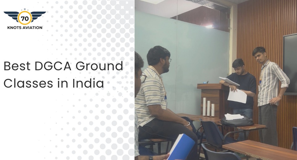 DGCA CPL Ground Classes in India Complete Pilot Course Guide