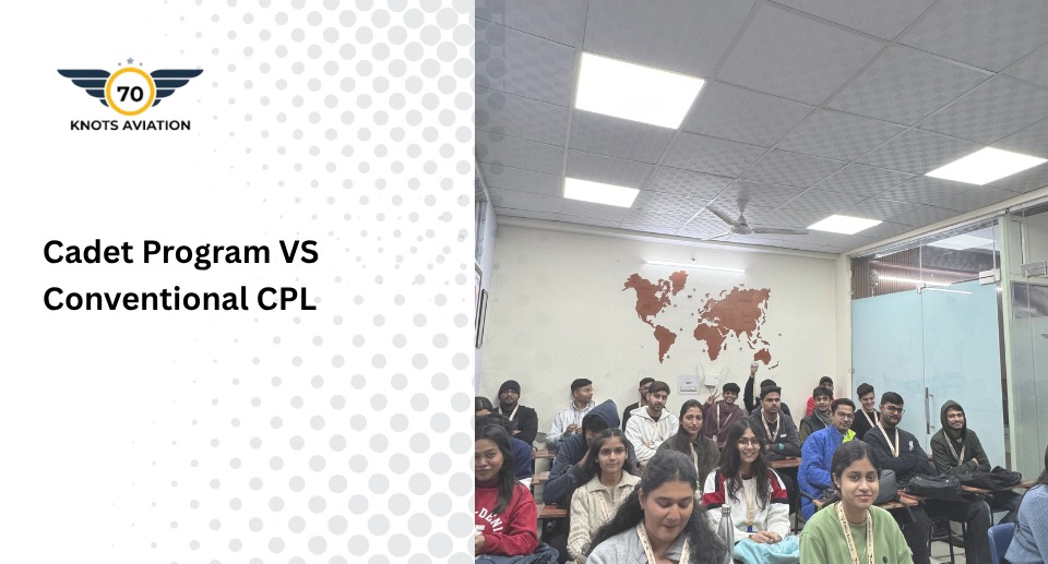 Cadet Pilot vs CPL – Best Pilot Training Option in India