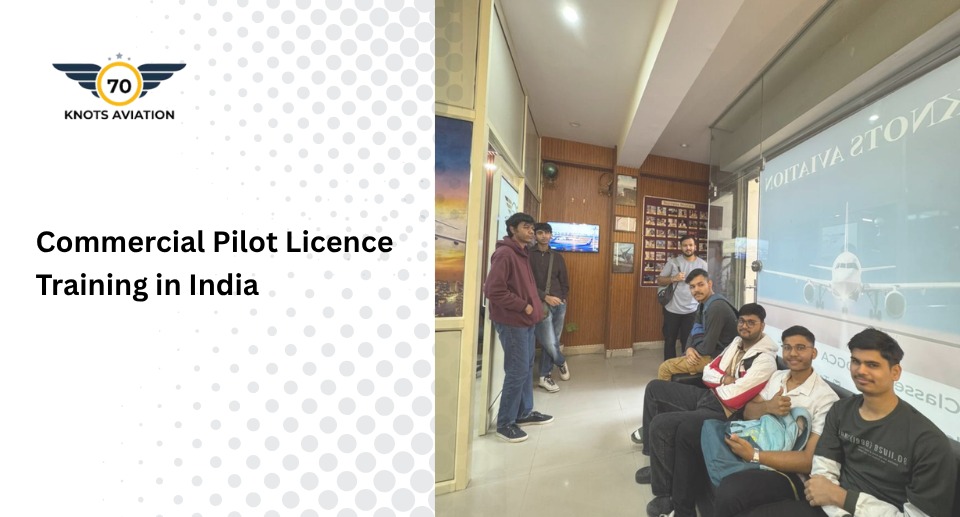 Commercial Pilot Licence Fees in India for Students – 2026-27 Complete Guide.