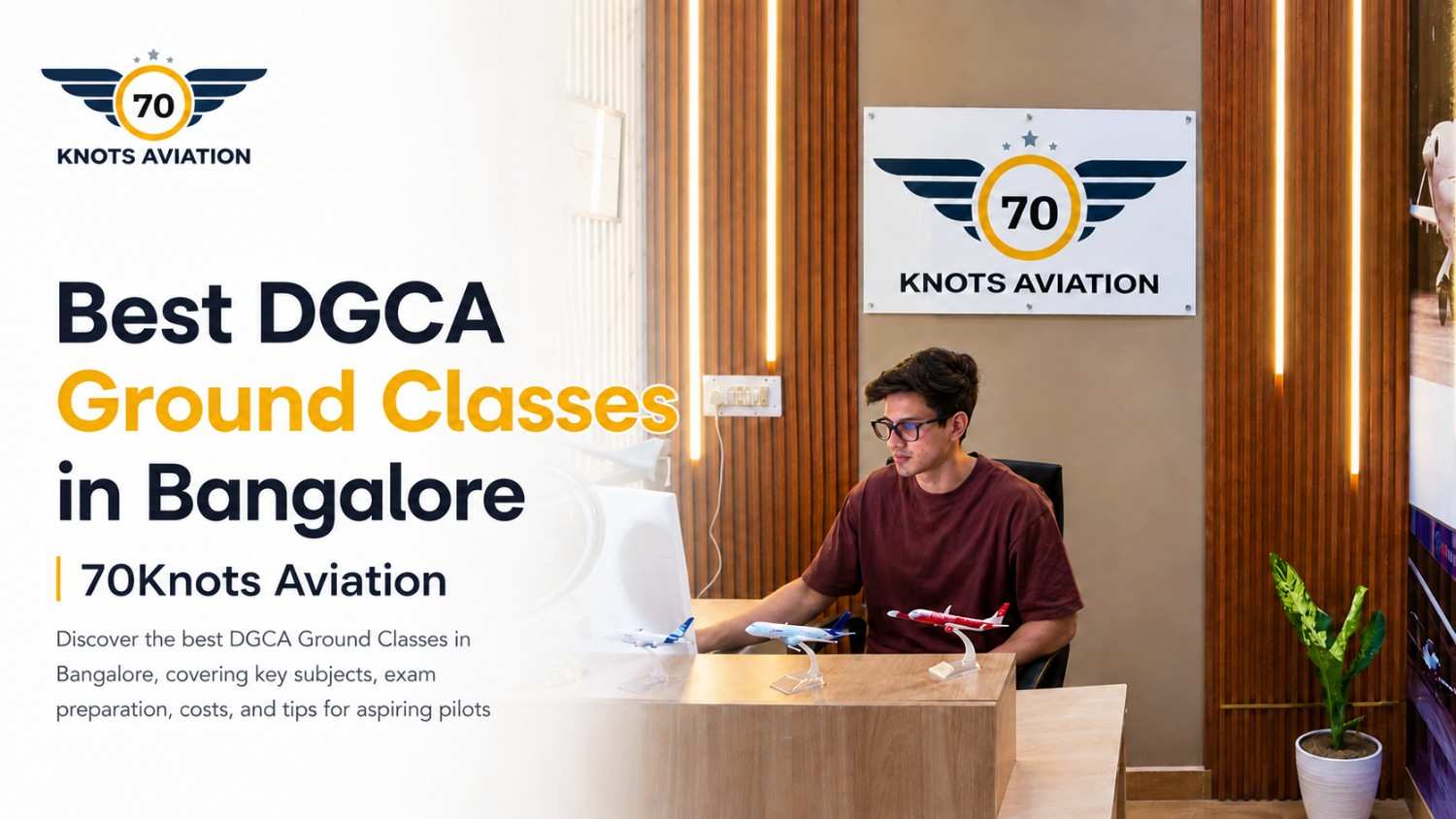 Best DGCA Ground Classes in Bangalore